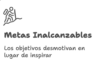 5- Metas Inalcanzables