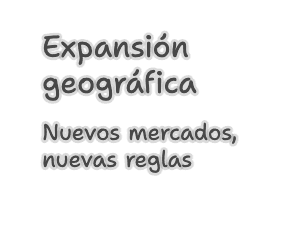 Expansión geográfica y nuevos mercados